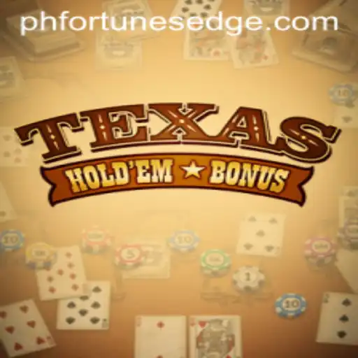 Exploring Texas Holdem Bonus: A Riveting Casino Game with Fortune’s Edge